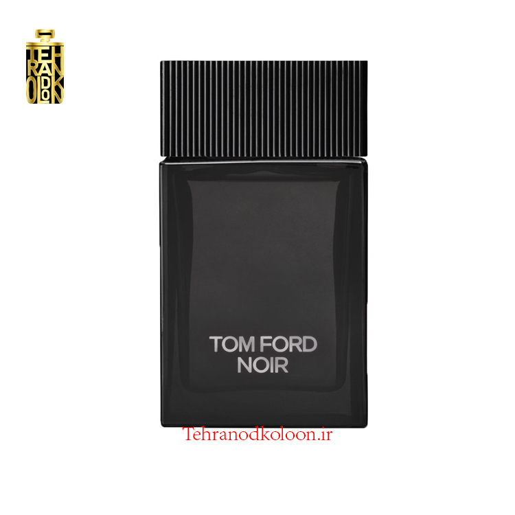  تام فورد نویر TOM FORD - Noir 